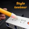 Stylo testeur d'indiction électrique sans contact