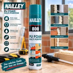 Mousse polyuréthane multi-usage NAILLEY 750ml