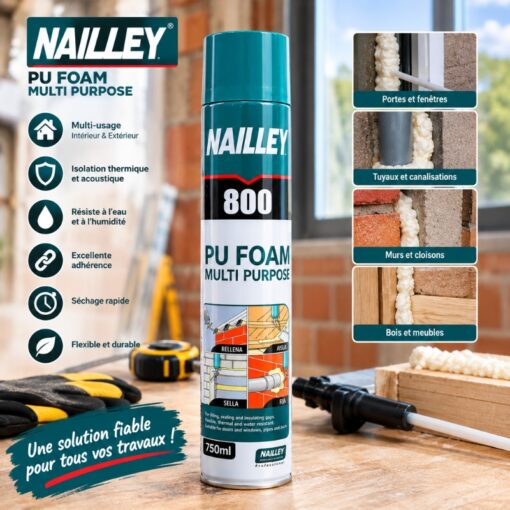 Mousse polyuréthane multi-usage NAILLEY 750ml